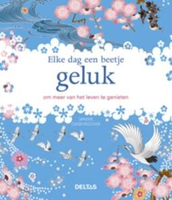 Deltas Elke Dag Een Beetje Geluk (boek)