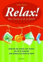 Deltas Relax Het Leven Is Al Zo Kort Boek 0boek
