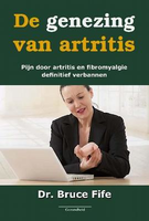 Succesboeken De Genezing Van Artritis (boek)