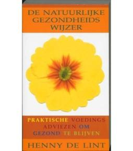 H.De De Natuurlijke Gezondheidswijzer Boek